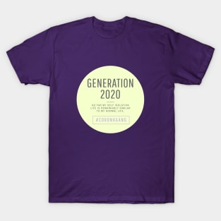 Generation 2020 Corona Edition T-Shirt